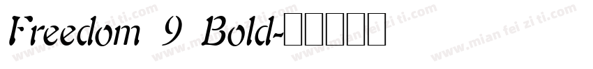 Freedom 9 Bold字体转换